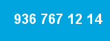 936 767 12 14